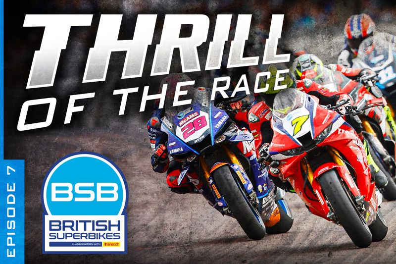 Watch Thrill of the Race from Thruxton now!