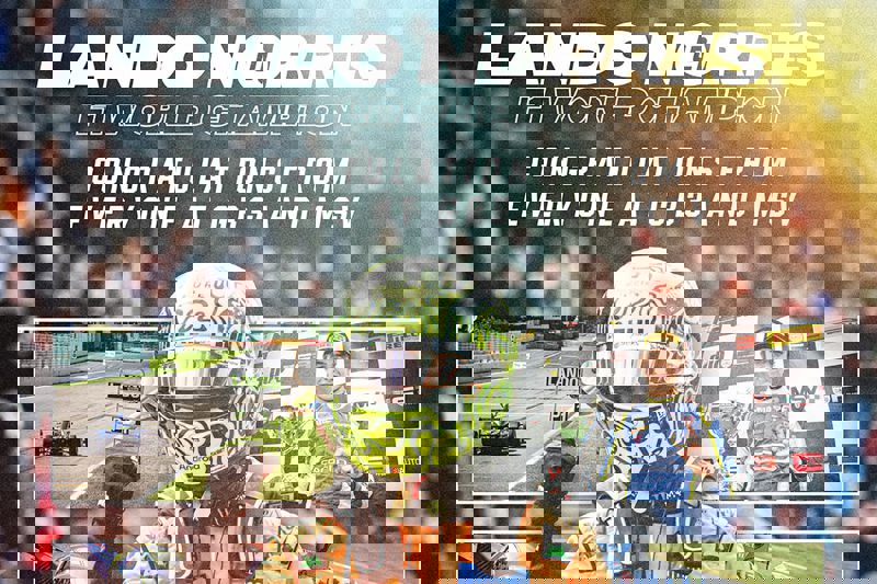 Lando Norris - F1 World champion 2025 Lando Norris - F1 World champion 2025