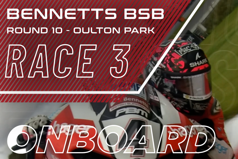 VIDEO: Bennetts BSB Race 3 onboard highlights from Oulton Park